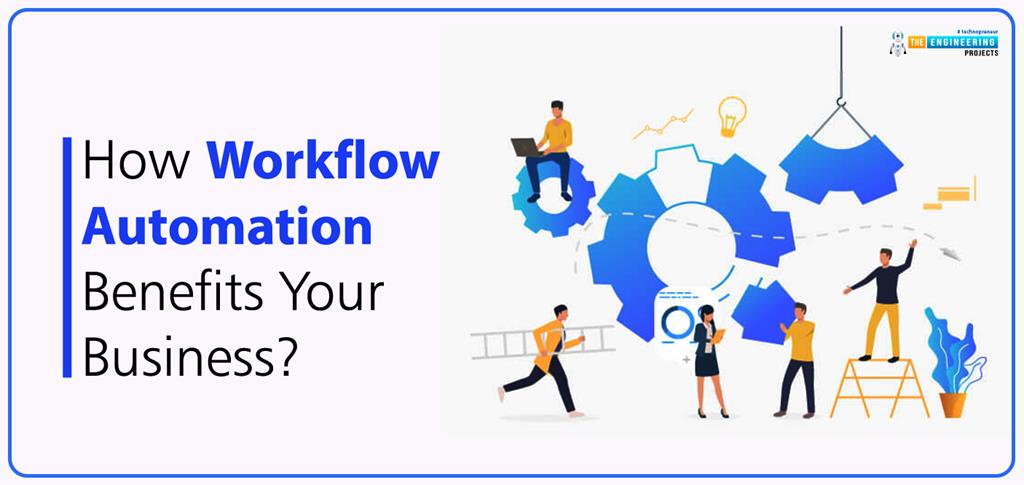 Benefits of Employee Productivity Through Workflow Automation - The ...