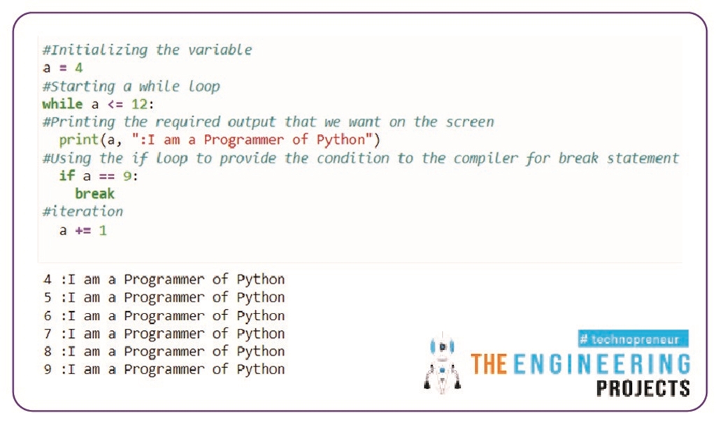 While Loop and its Statements in Python - The Engineering Projects