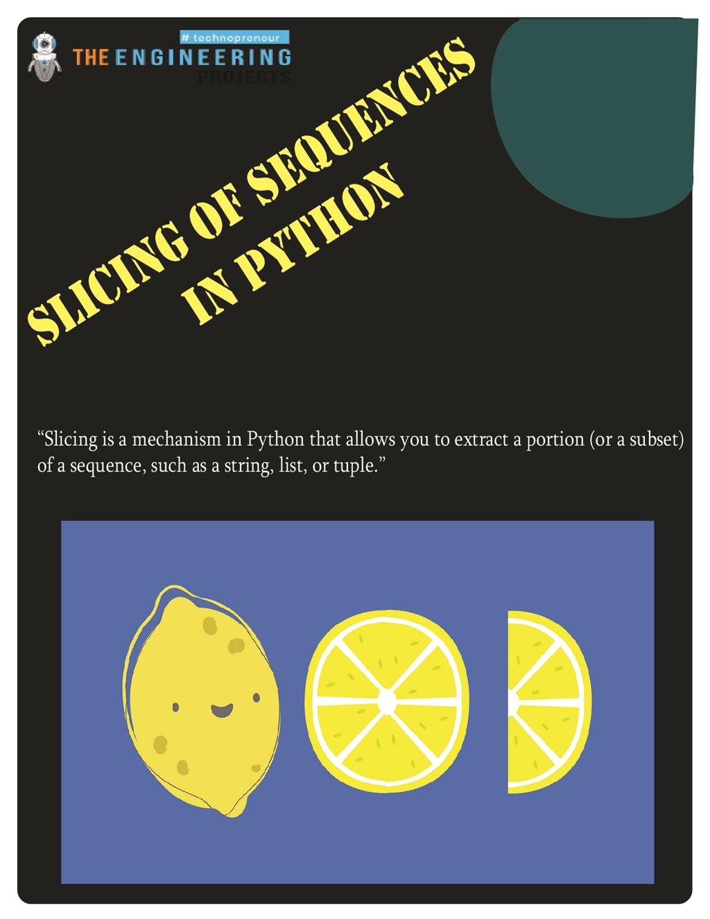 Slicing of Sequences in Python - The Engineering Projects