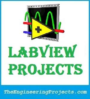 labview projects , Labview tutorials, labview student projects, labview final year projects, labview semester projects