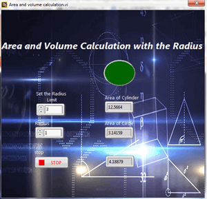 Area and volume calculation with the radius in LabVIEW, Calculate area of circle using LabVIEW, How to find area of cylinder in NI LabVIEW, LabVIEW to find area and volume of different shapes with the given radius, Find area and volume with the radius in NI LabVIEW