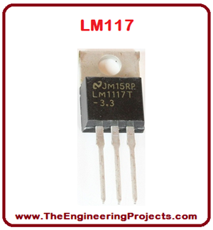 Introduction to LM117 - The Engineering Projects