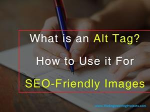 What is an alt tag and how to use it for seo friendly images, what is alt text, what is alt attributes, what is alt description, how to write alt tag, benefits for writing alt tag