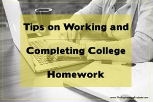 tips on working and completing college homework, how to complete college homework