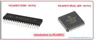 Introduction to PIC16F877 - The Engineering Projects