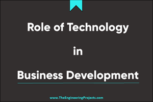 role of technology in business development