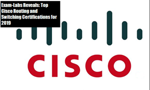 Top Cisco Routing and Switching Certifications for 2019, Cisco Routing and Switching Certifications, cisco certifications