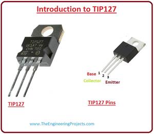 introduction to tip127, tip127 working, tip127 features, tip127 applications, tip127