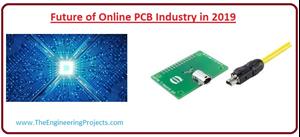 Biodegradable PCBs, PCB Autoplacers, 3D Printed Electronics, PCB Board Cameras, ,PCBWay future of Online PCB Industry in 2019,