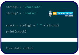 How to use Strings in Python? - The Engineering Projects