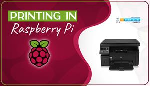 Printing in raspberry pi, how to print in RPI4, printing Raspberry Pi 4, Raspberry Pi 4 printing, how to print in raspberry pi 4, print rpi4, rpi4 print