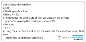 While Loop and its Statements in Python - The Engineering Projects
