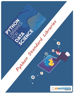 List of Python Libraries: That You Must Know - The Engineering Projects