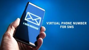 What Advantages Do You Get With Using Virtual Numbers For SMS