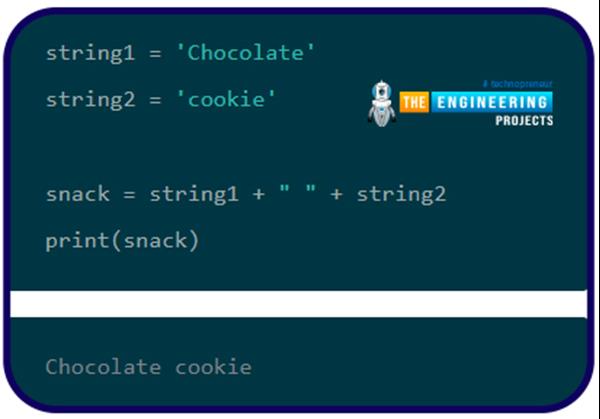How to use Strings in Python? - The Engineering Projects