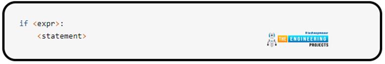 Conditional Statements in Python - The Engineering Projects image.