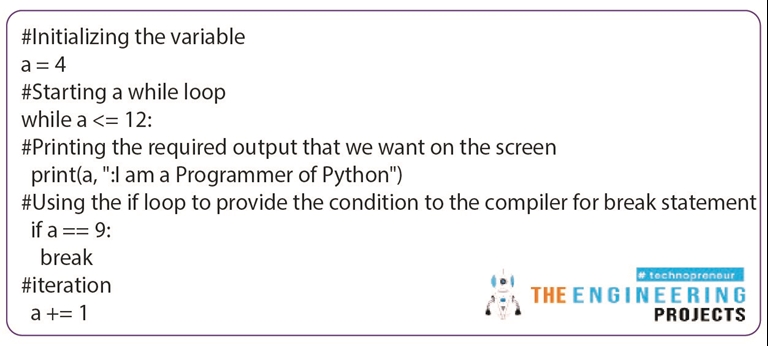 While Loop and its Statements in Python - The Engineering Projects