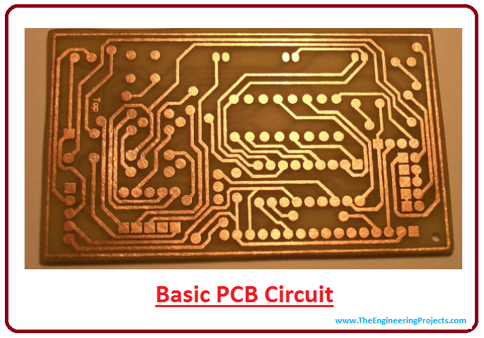 Introduction to PCB(Printed Circuit Board) - The Engineering Projects