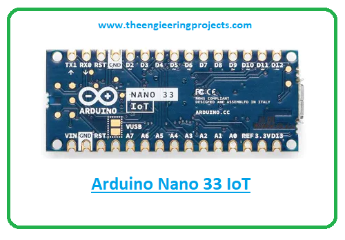 Introduction to arduino nano 33 iot, arduino nano 33 iot pinout, arduino nano 33 iot features, arduino nano 33 iot applications
