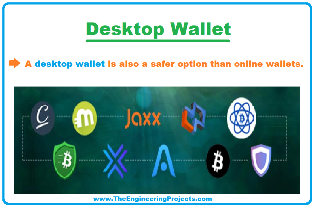 Ethereum Wallet, blockchain wallet, feature of wallets, Key Management in Wallet, Wallet Design, Types of Wallet, Finding a Wallet