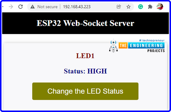 What is a web socket server, How web socket protocol is different from HTTP protocol, What is hand shaking in networking, Three-way handshaking, Web socket application, Creating web socket server using ESP32 module, Code Testing, Web page displaying LED status HIGH