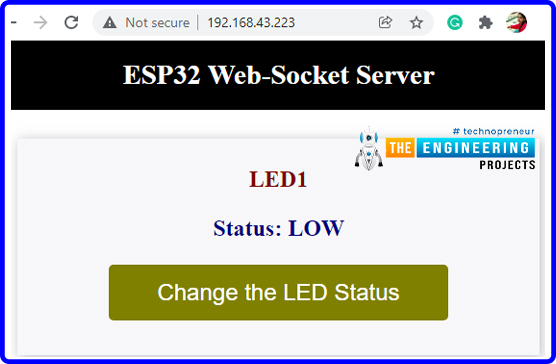 What is a web socket server, How web socket protocol is different from HTTP protocol, What is hand shaking in networking, Three-way handshaking, Web socket application, Creating web socket server using ESP32 module, Code Testing, Web page displaying LED status LOW