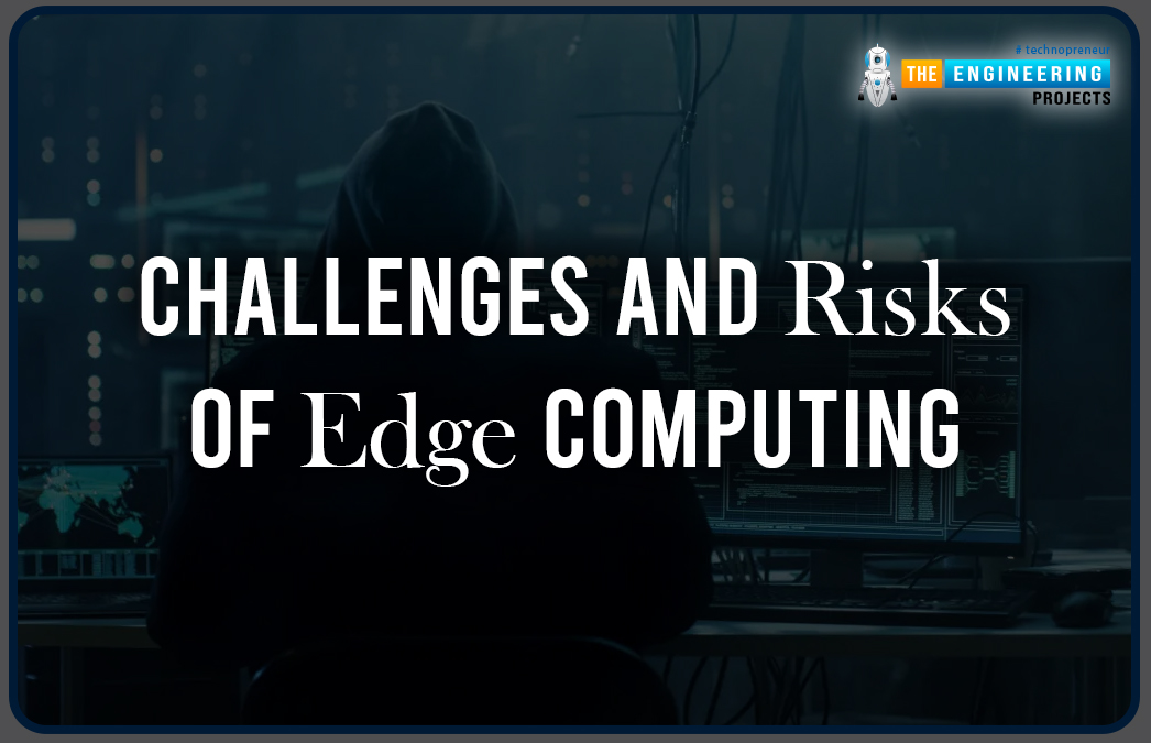 What is Edge Computing, How does Edge Computing Work, Cloud Computing Vs Edge Computing, Difference between Edge Computing and IoT, Benefits of Edge Computing