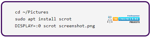 Taking a screenshot in Raspberry pi, how to take a screenshot in Raspberry pi 4, screenshot raspberry pi 4, screenshot rpi4, rpi4 screenshot, take a photo with rpi4, pic rpi4