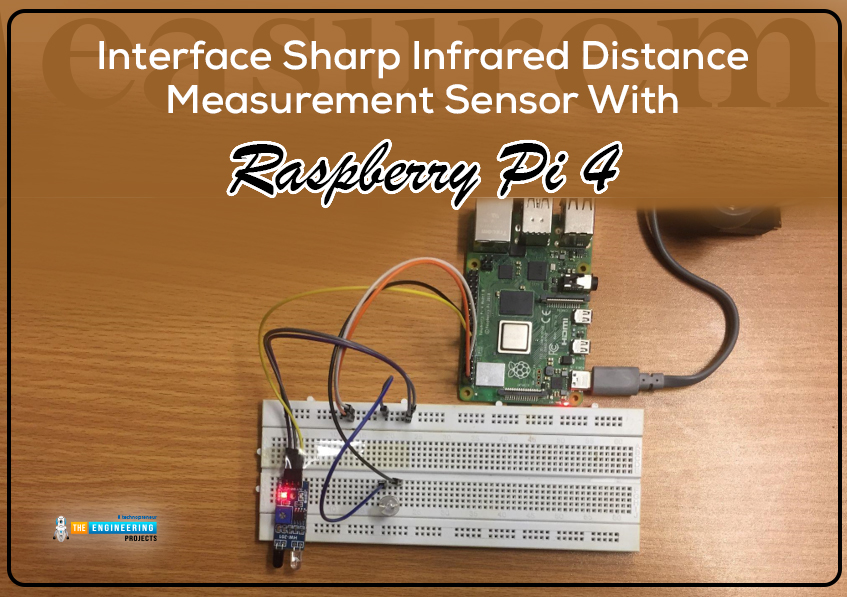 Interface Sharp Infrared Distance Measurement Sensor With Raspberry Pi 4, sharp infrared sensor rpi4, rpi4 infrared sensor, infrared sensor with raspberry pi 4