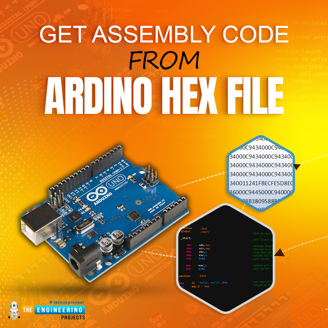 Generate Assembly Code from hex file, arduino assembly code