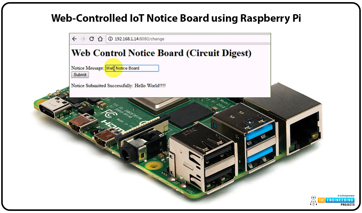 Web Controlled IoT Notice Board using Raspberry Pi 4, Notice board with Raspberry Pi 4, RPi4 Notice Board