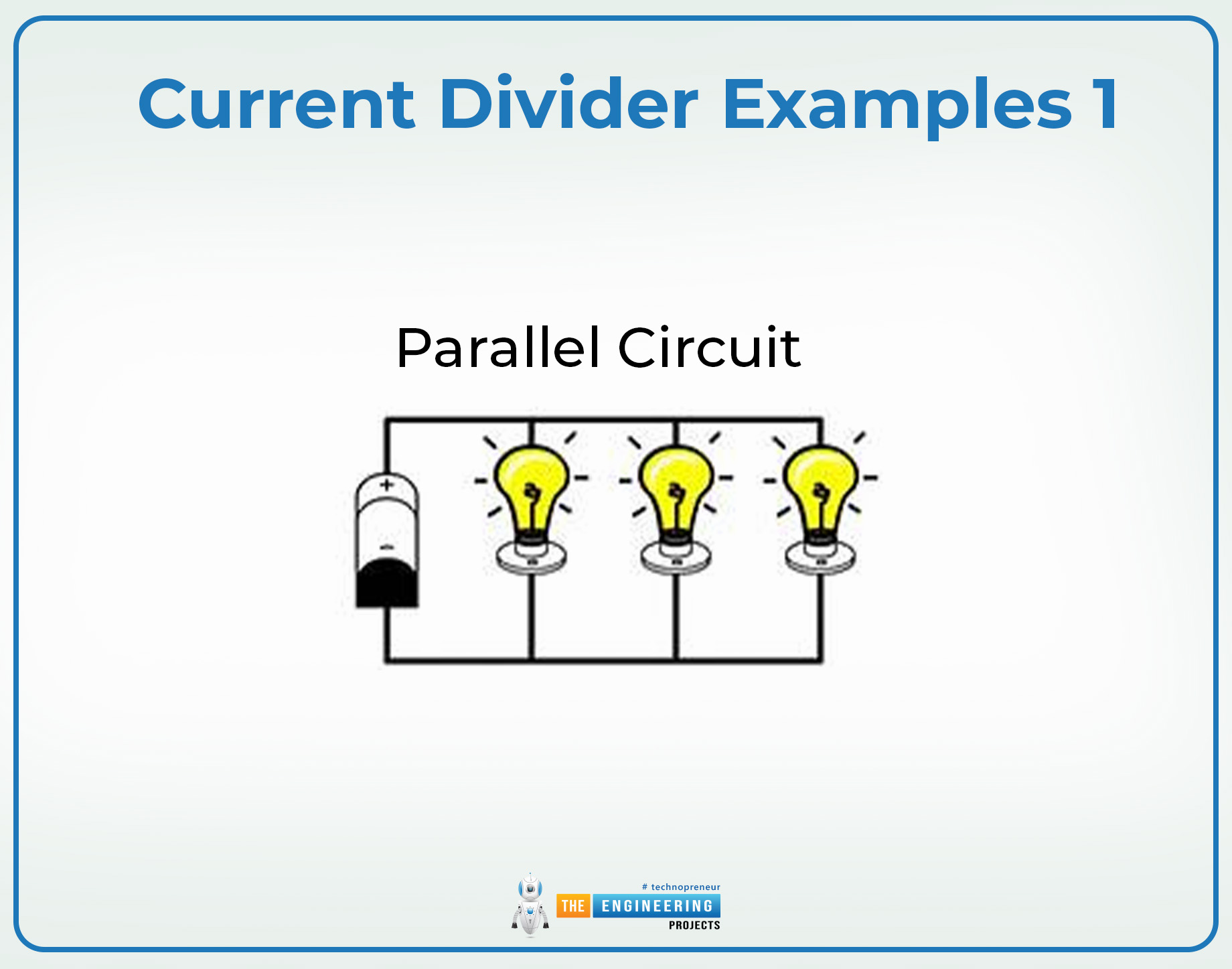 What is Current Divider, Current Divider Definition, Current Divider Working, Current Divider Examples, Current Divider Applications