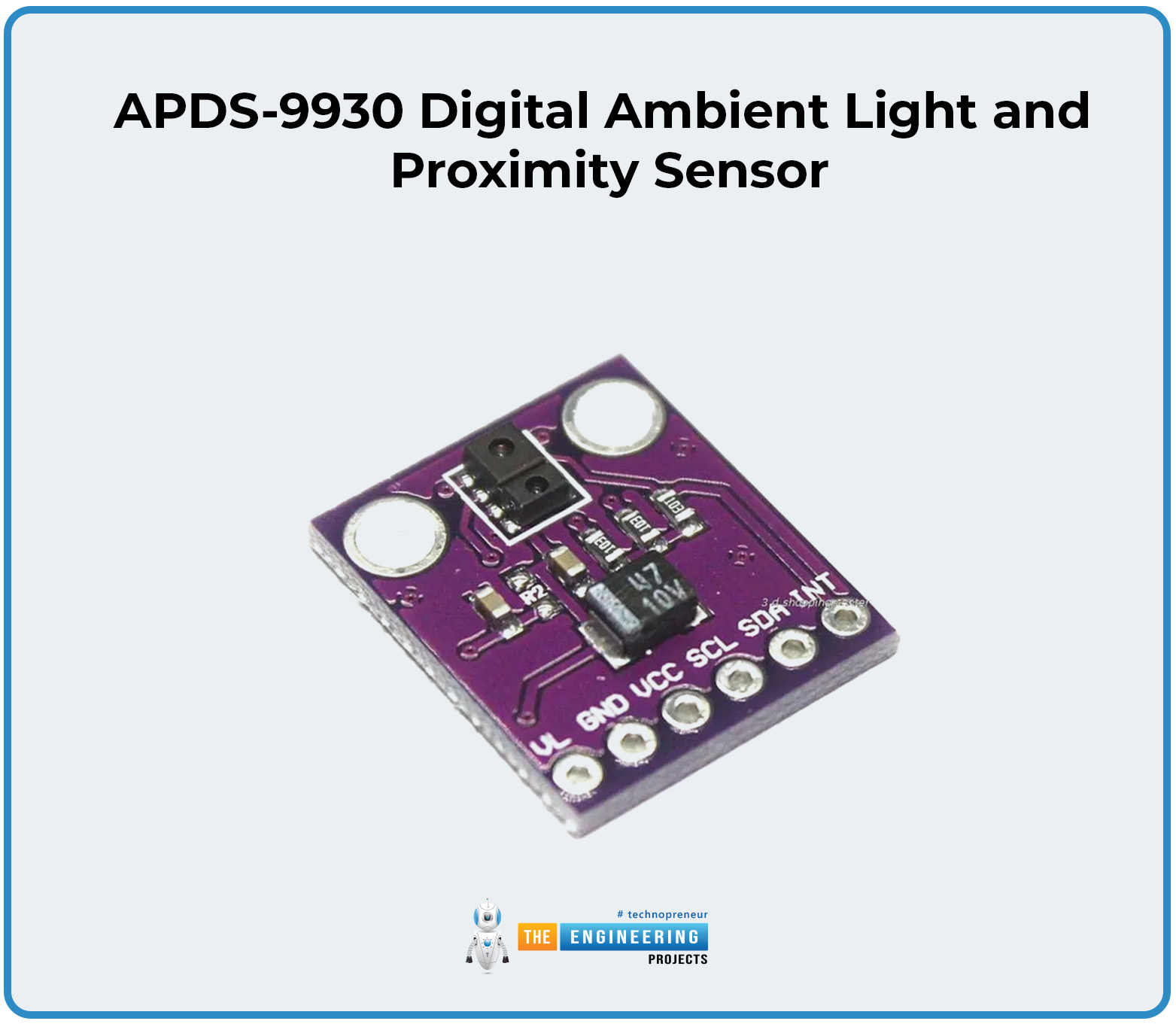 APDS-9930, APDS-9930 Pinout, APDS-9930 Datasheet, APDS-9930 working, APDS-9930 applications 