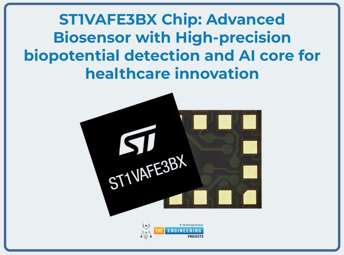 ST1VAFE3BX, Advanced Biosensor, High precision biopotential detection, AI core for healthcare innovation