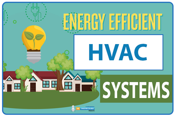 Working Principle of HVAC System, what is hvac system, hvac system working principle, how hvac system works