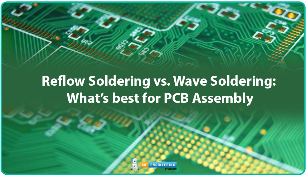 Reflow Soldering vs Wave Soldering, Wave Soldering vs reflow soldering