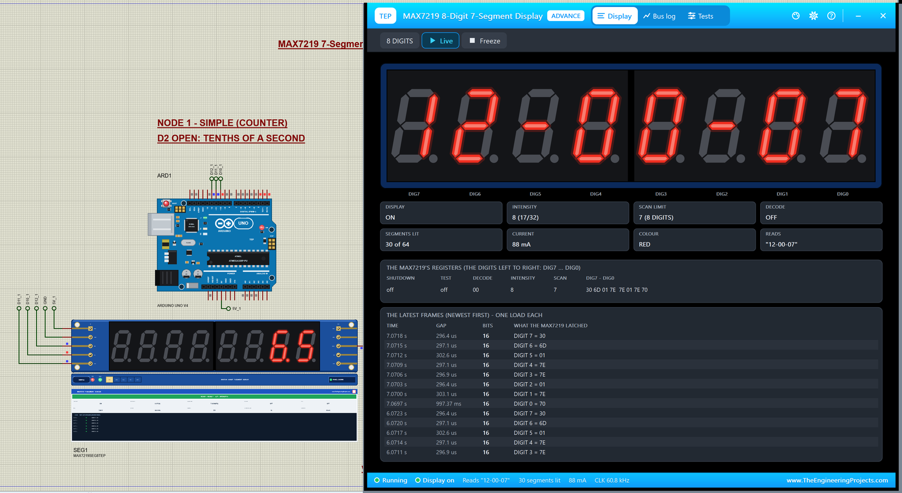MAX7219 7-Segment Display Library for Proteus V1.0: an Arduino UNO V4.0 with the 8-digit module counting, and the Advance pop-up showing the clock 12-00-07 with the MAX7219 registers and frames