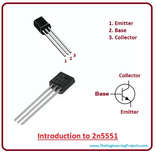 2N5551 Transistor Pinout, Equivalent, Uses, Features, 51% OFF